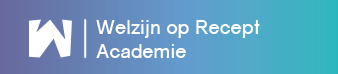 Welzijn op Recept Academie